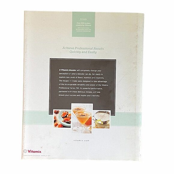 Create, Inspiring Recipes for Every Day of the Week/Vitamix Professional Series - Picture 11 of 12